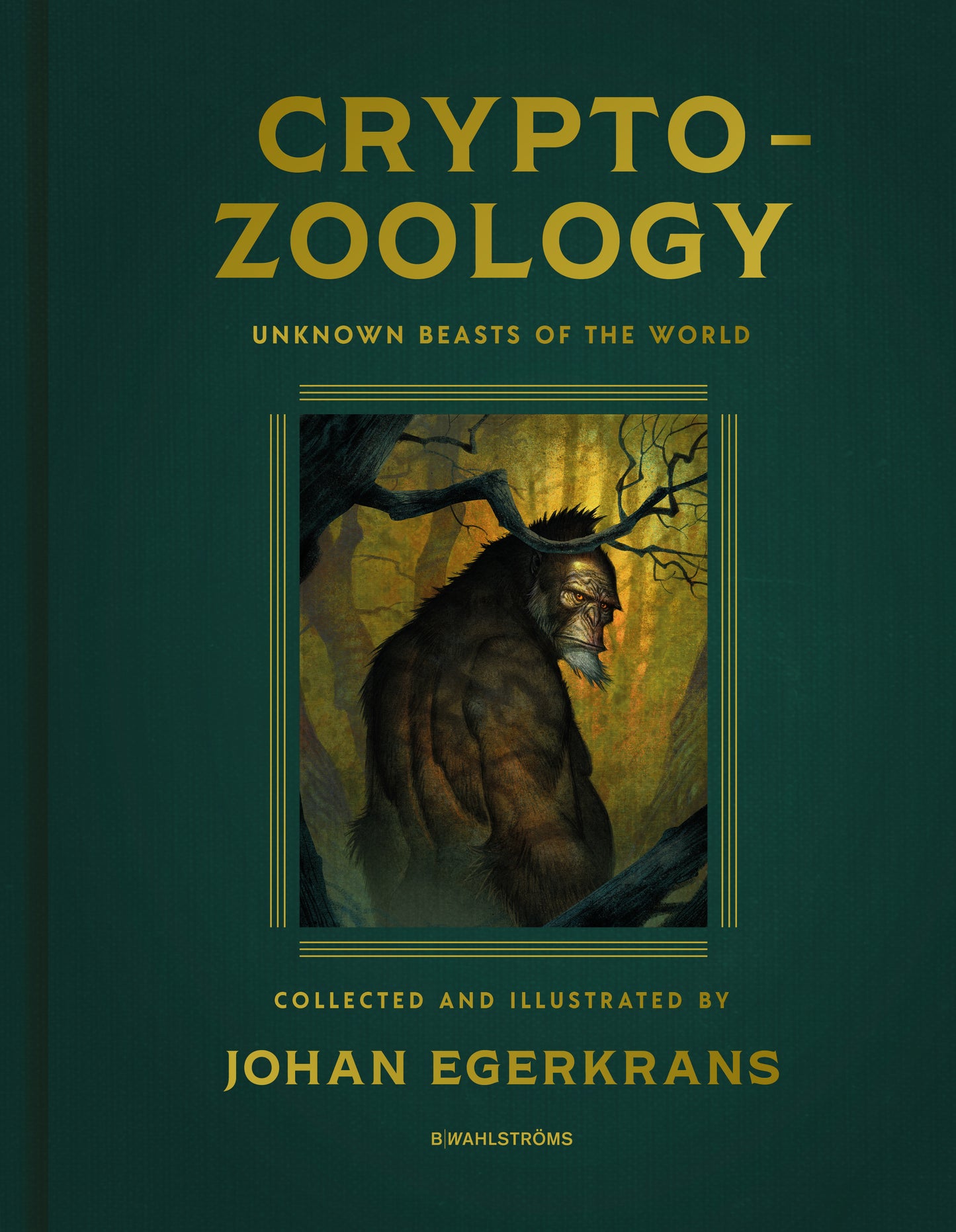 PRE-ORDER: CRYPTOZOOLOGY - SIGNED BOOK & PRINT